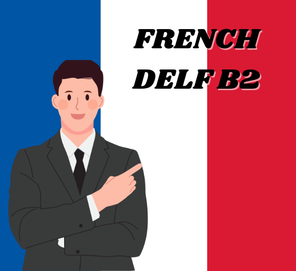 French – Level – B2